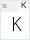 BPG DedaEna: K